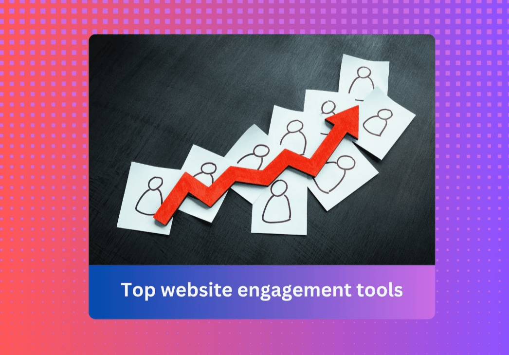 best-website-engagement-tools.png