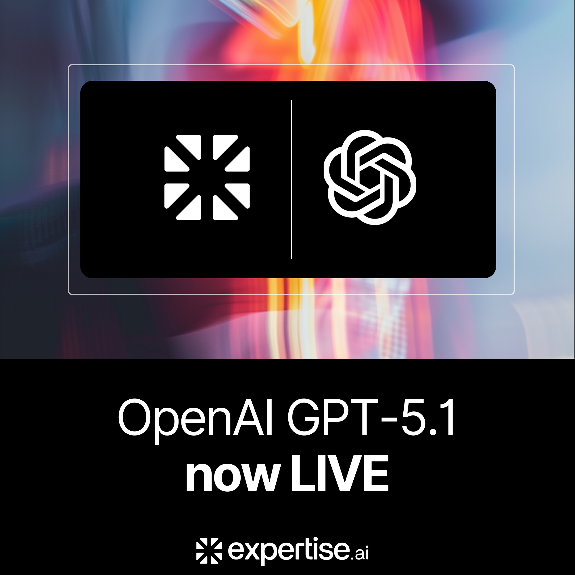 GPT 5.1 now live on Expertise AI feature image